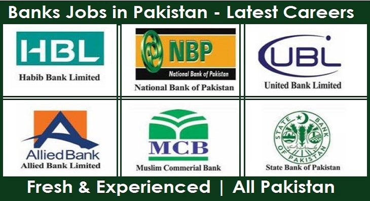 New Banks Jobs in Pakistan for fresh Graduates - Latest Careers